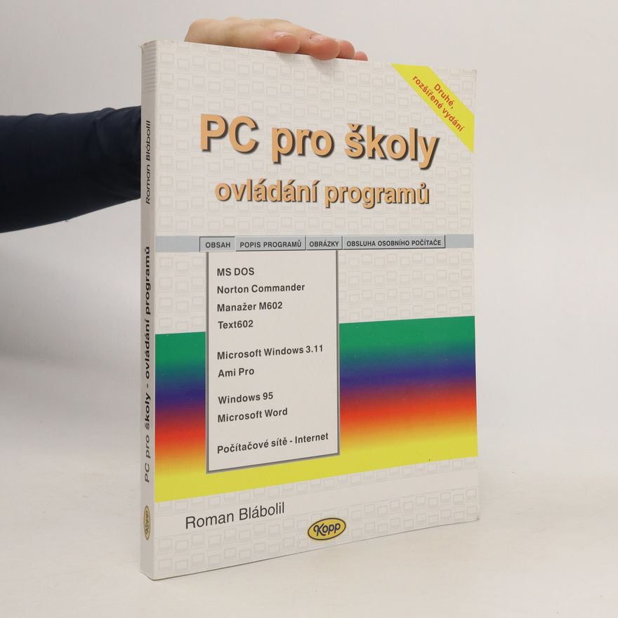 Roman Blábolil PC pro školy-ovládání programů