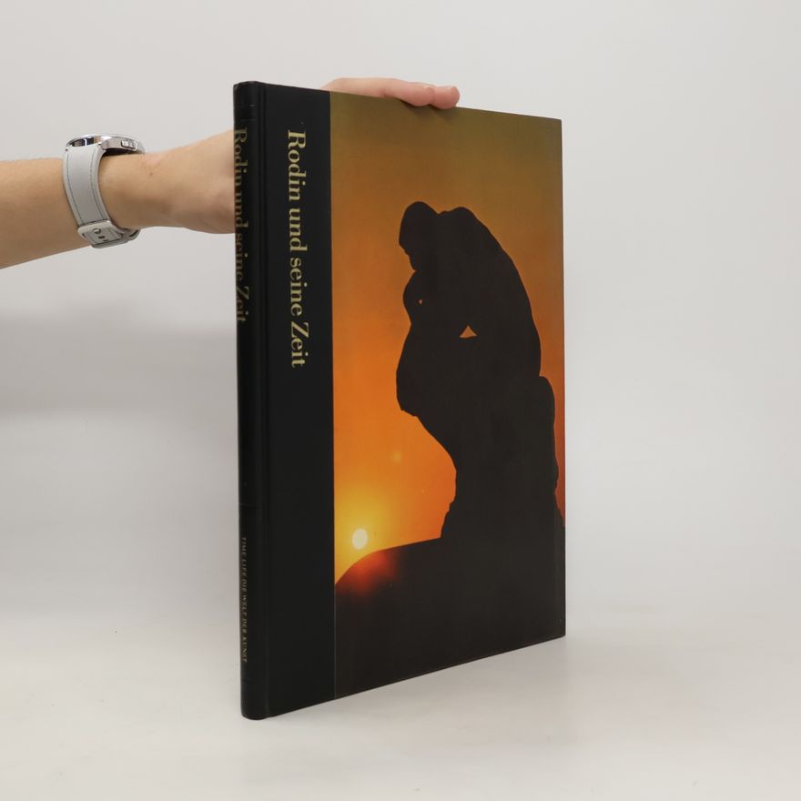 William Harlan Hale Rodin und seine Zeit