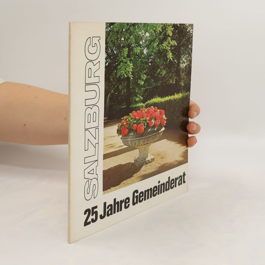 Autorenkollektiv Salzburg - 25 Jahre Gemeinderat