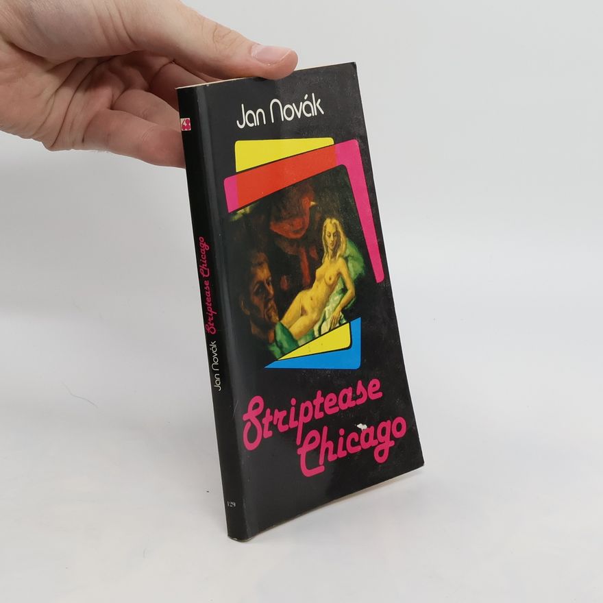 Jan Novák Striptease Chicago