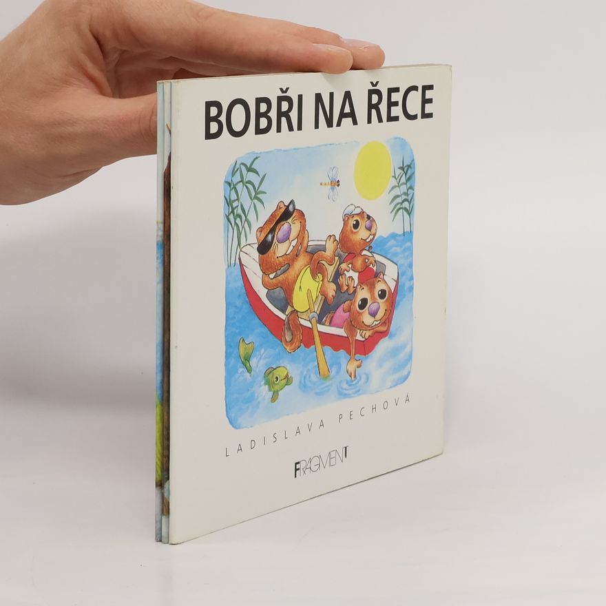 Ladislava Pechová Bobři na řece