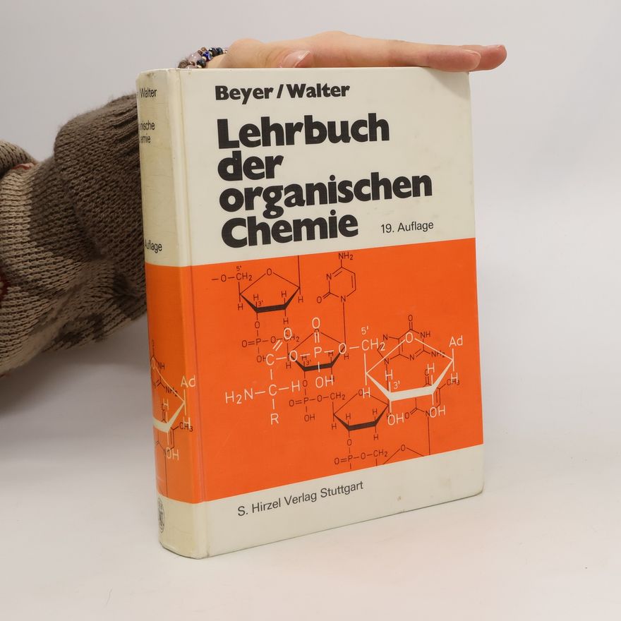 Hans Beyer Lehrbuch der organischen Chemie
