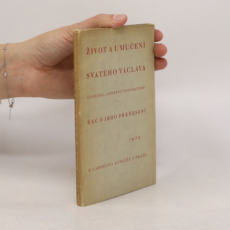 Various authors Život a umučení sv. Václava