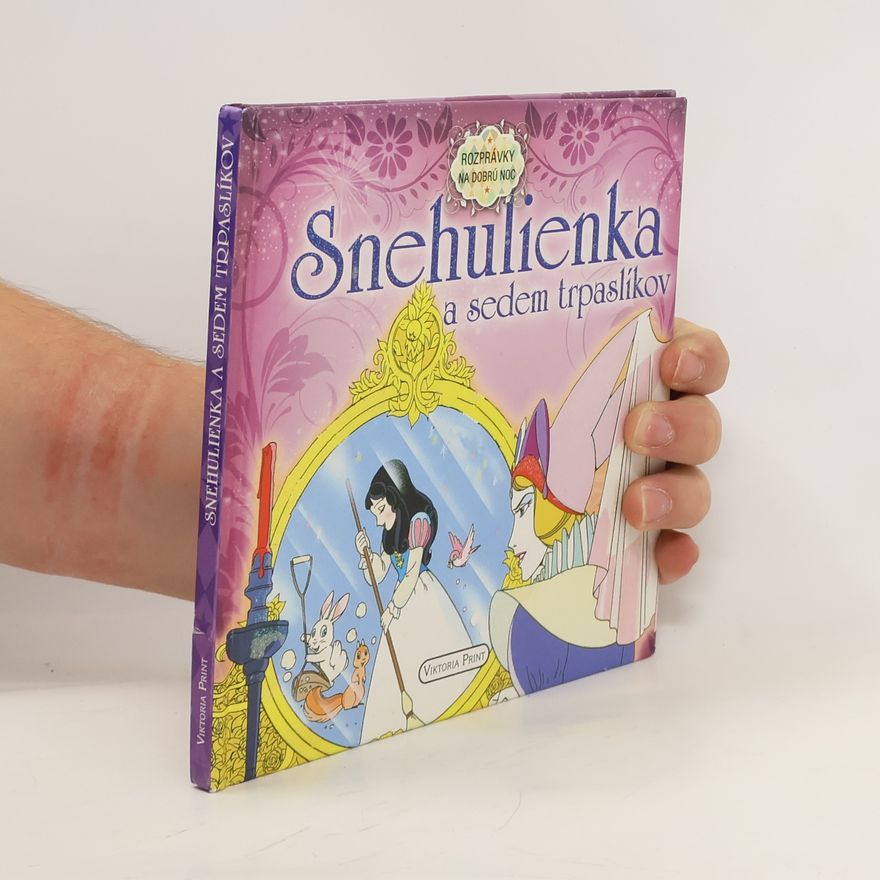 Autorenkollektiv Snehulienka a sedem trpaslíkov