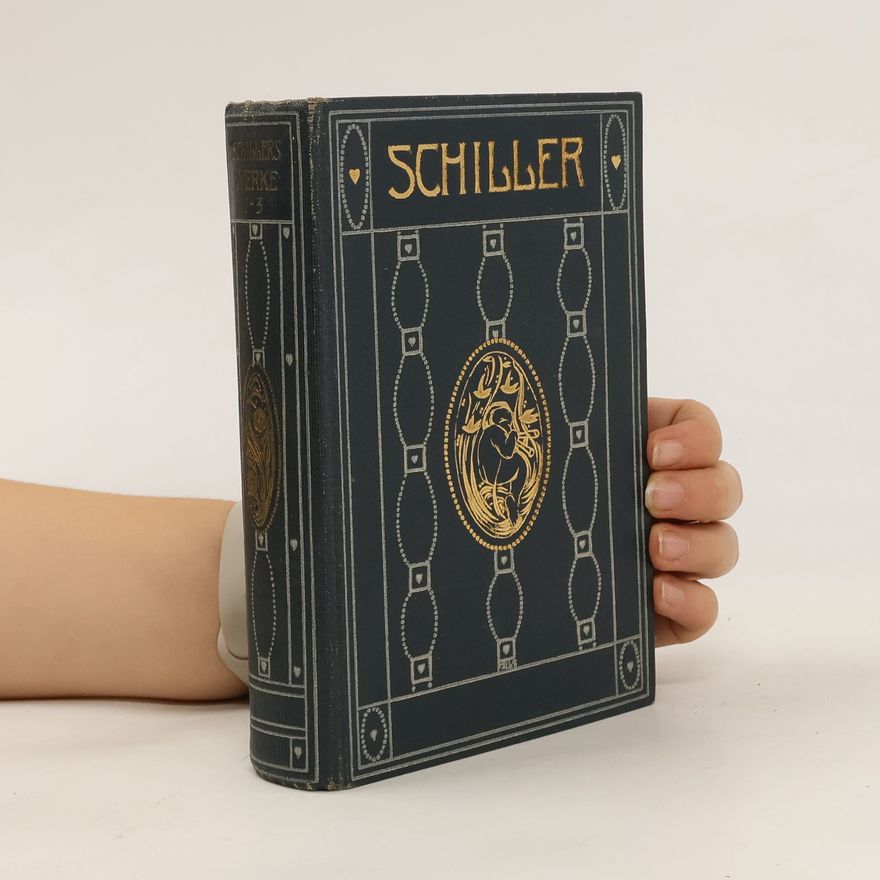 Friedrich Schiller Leben und Wirken