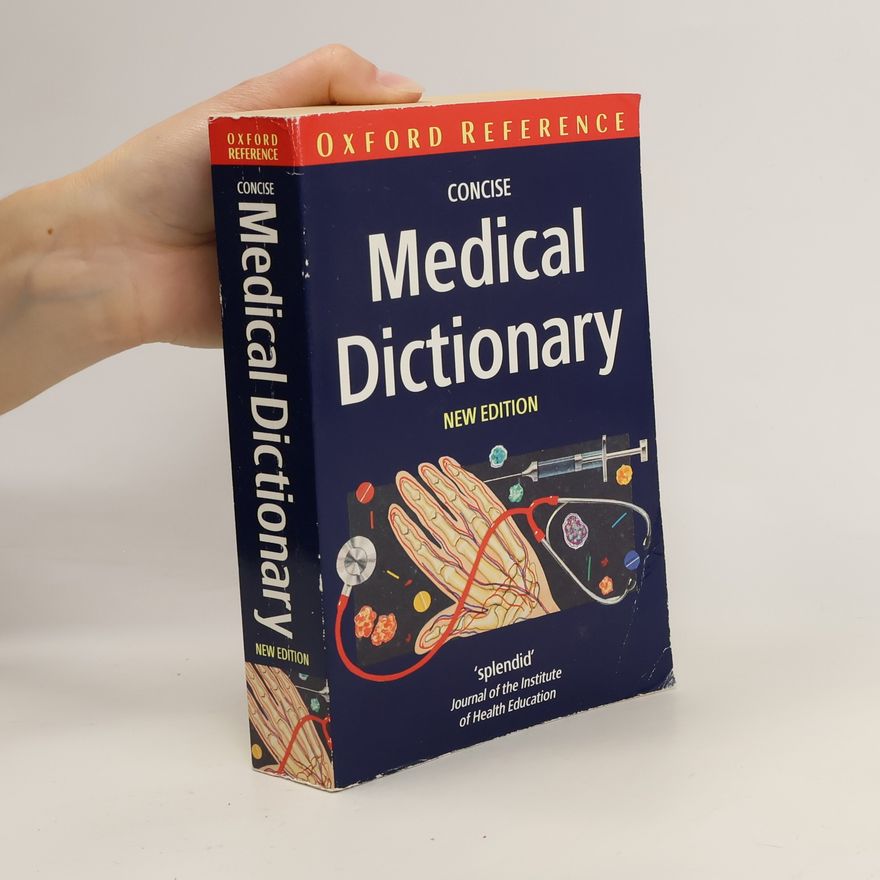 Elizabeth A. Martin Concise Medical Dictionary
