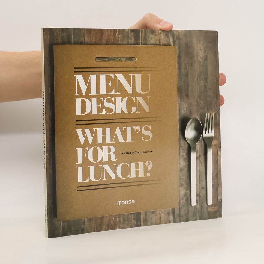 Marc Gimenez Menu Design. What's for Lunch?