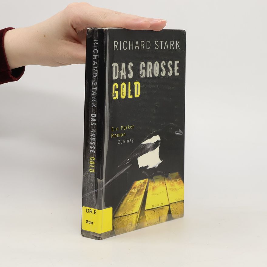 Donald E. Westlake Das große Gold