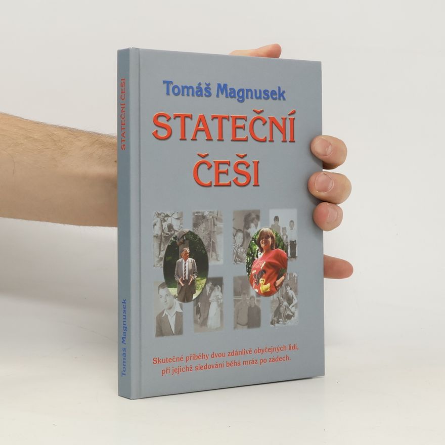 Tomáš Magnusek Stateční Češi