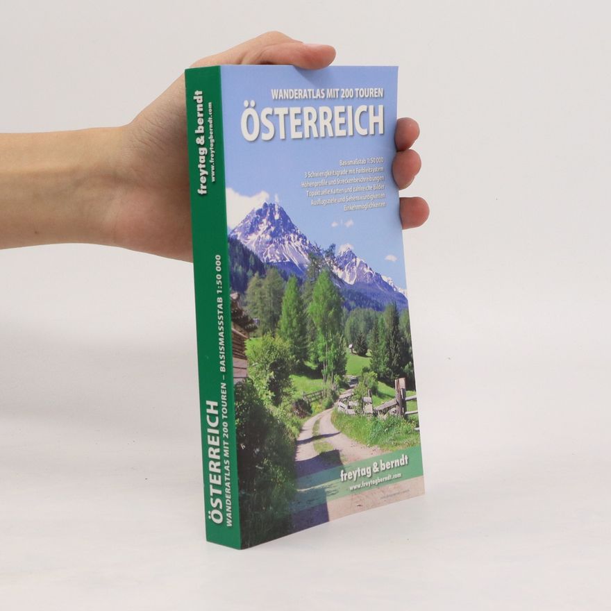 Autorenkollektiv Österreich, Wanderatlas 1:50.000: mit 200 Touren