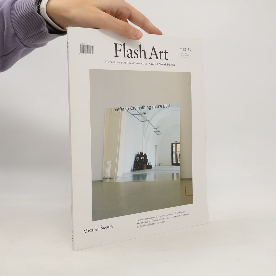 Auteurscollectief Flash Art 32-33. Volume VI/2014