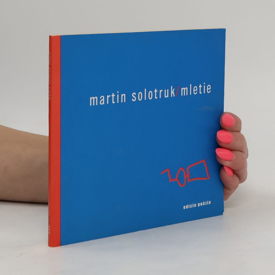 Martin Solotruk Mletie