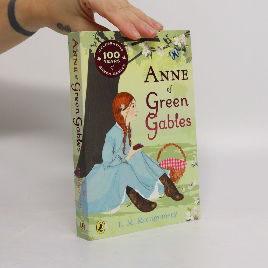 Lucy Maud Montgomery Anne of Green Gables