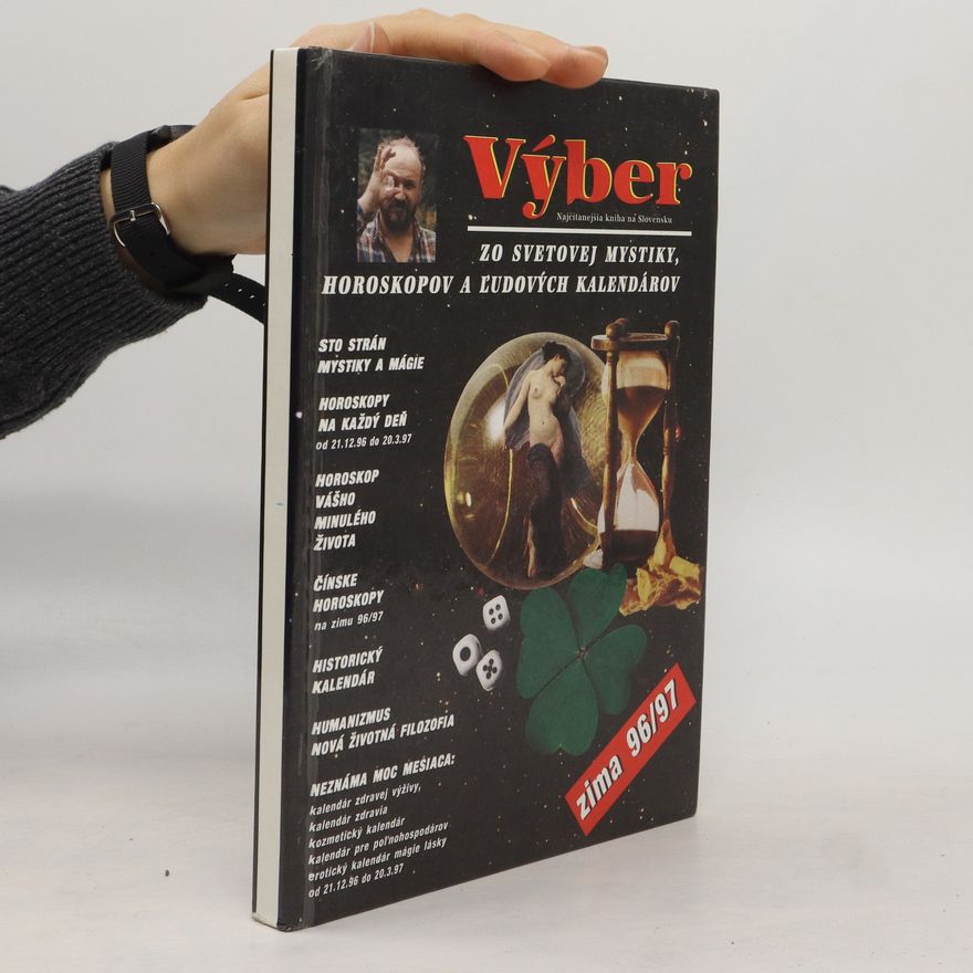 Various authors Výber zo svetovej mystiky, horoskopov a ľudových kalendárov
