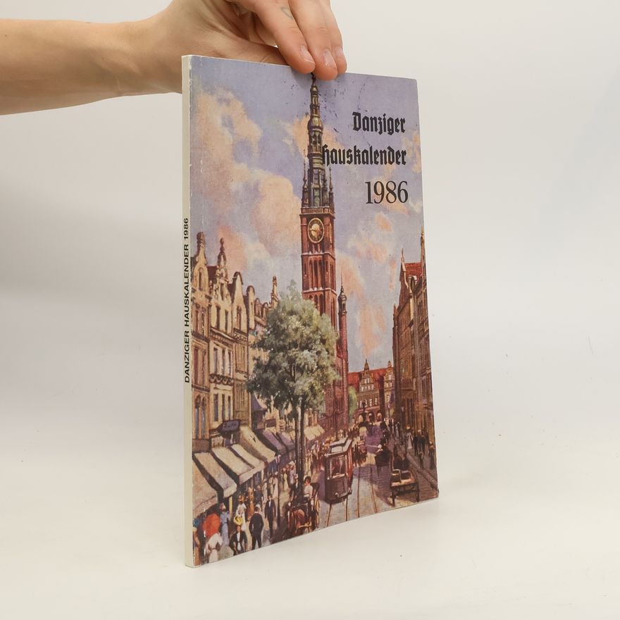 Autorenkollektiv Danziger Hauskalender 1986