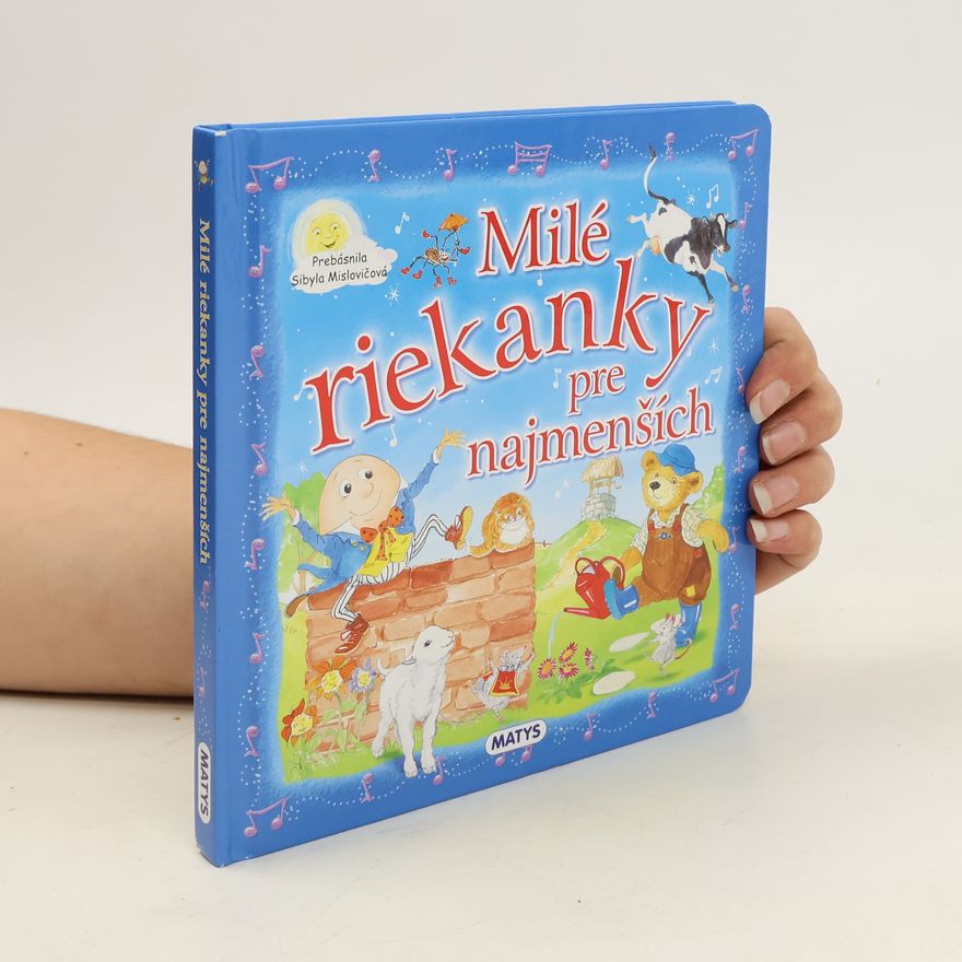 Autorenkollektiv Milé riekanky pre najmenších