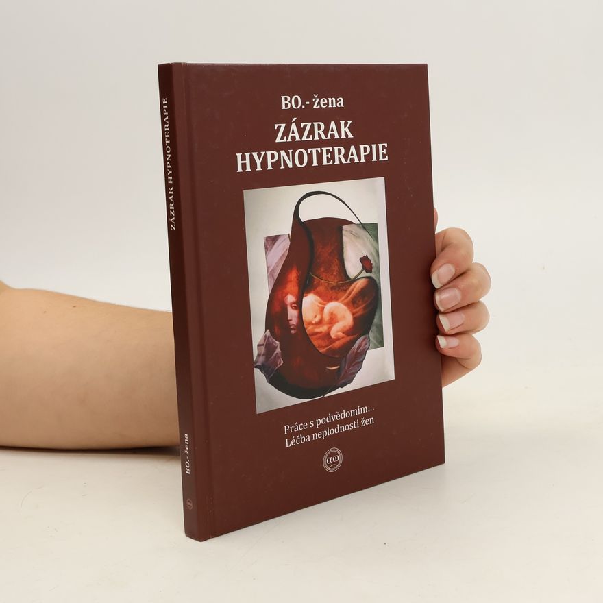 Collectif d'auteurs Zázrak hypnoterapie