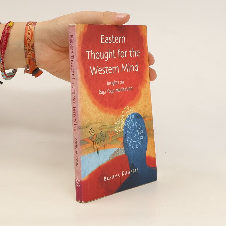 Anthony Strano Eastern Thought for the Western Mind