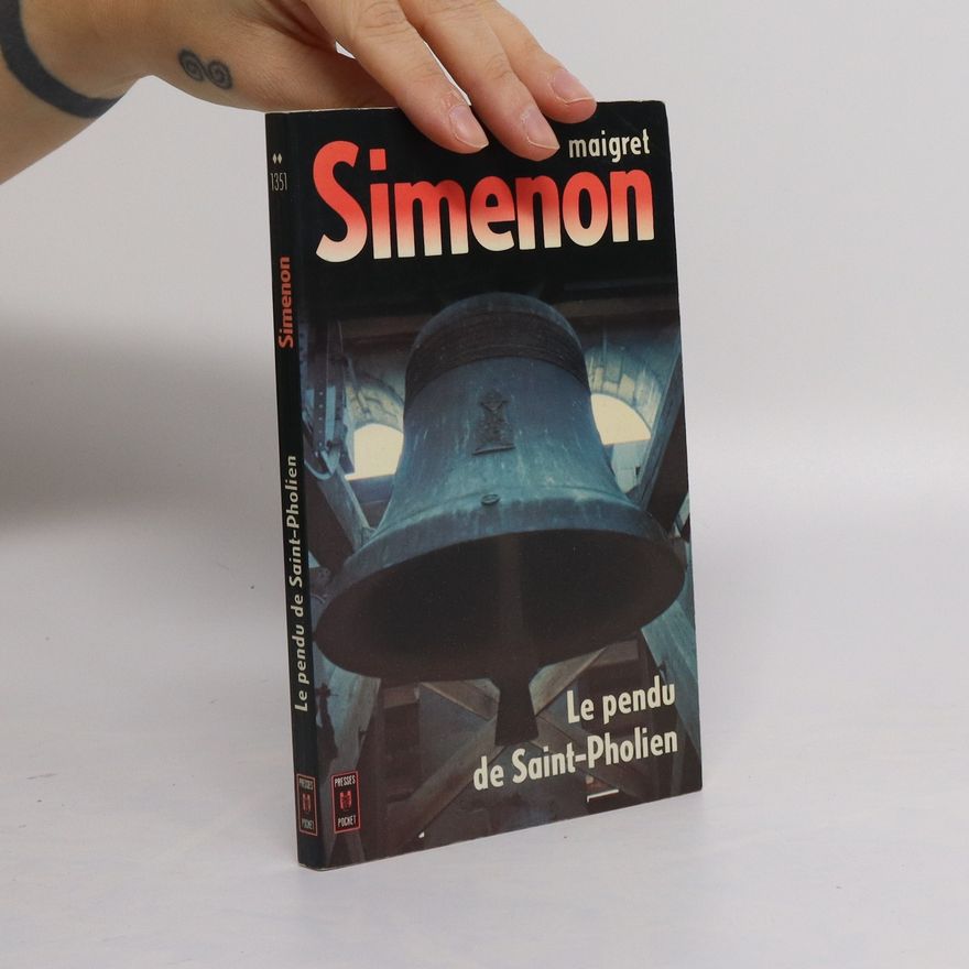 Georges Simenon Le pendu de Saint-Pholien