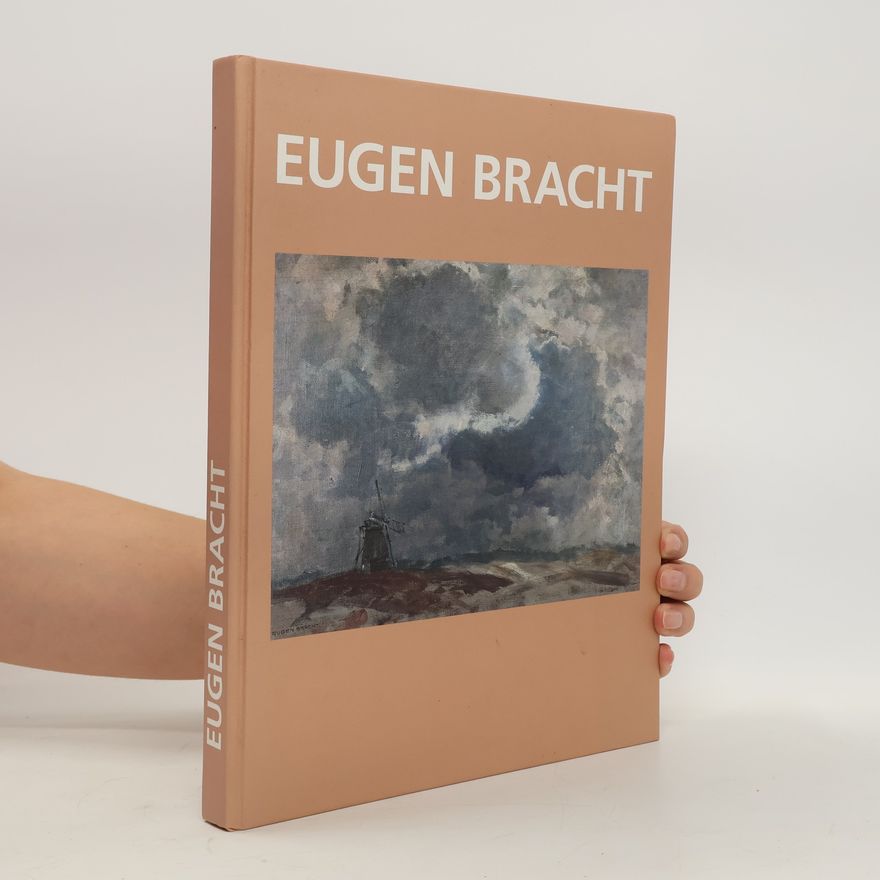 Eugen Bracht Eugen Bracht