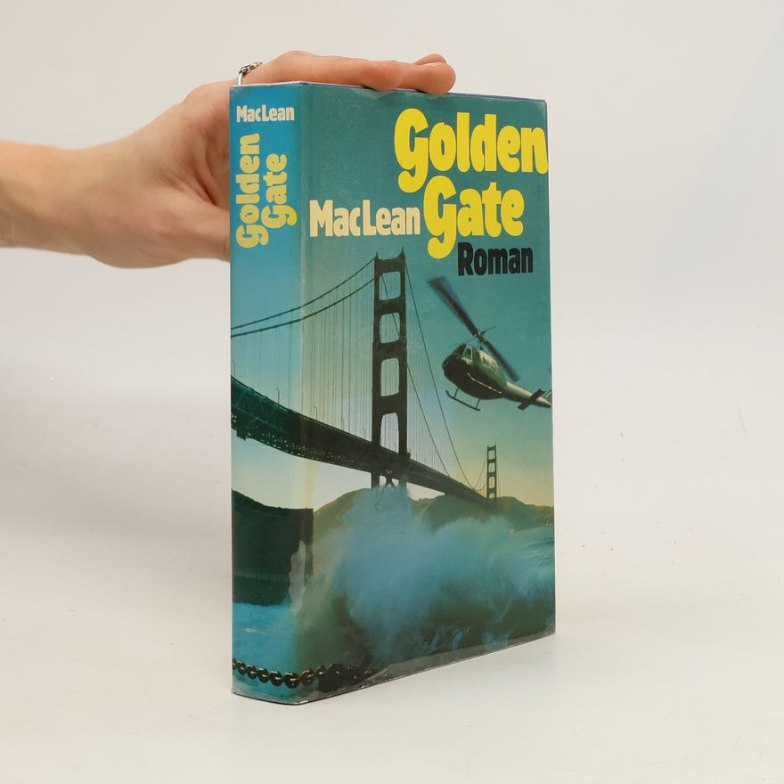 Alistair MacLean Golden Gate