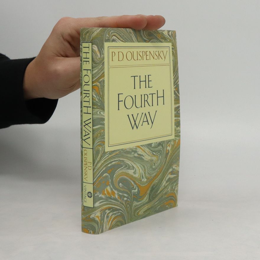 Ouspenský P. D. The Fourth Way