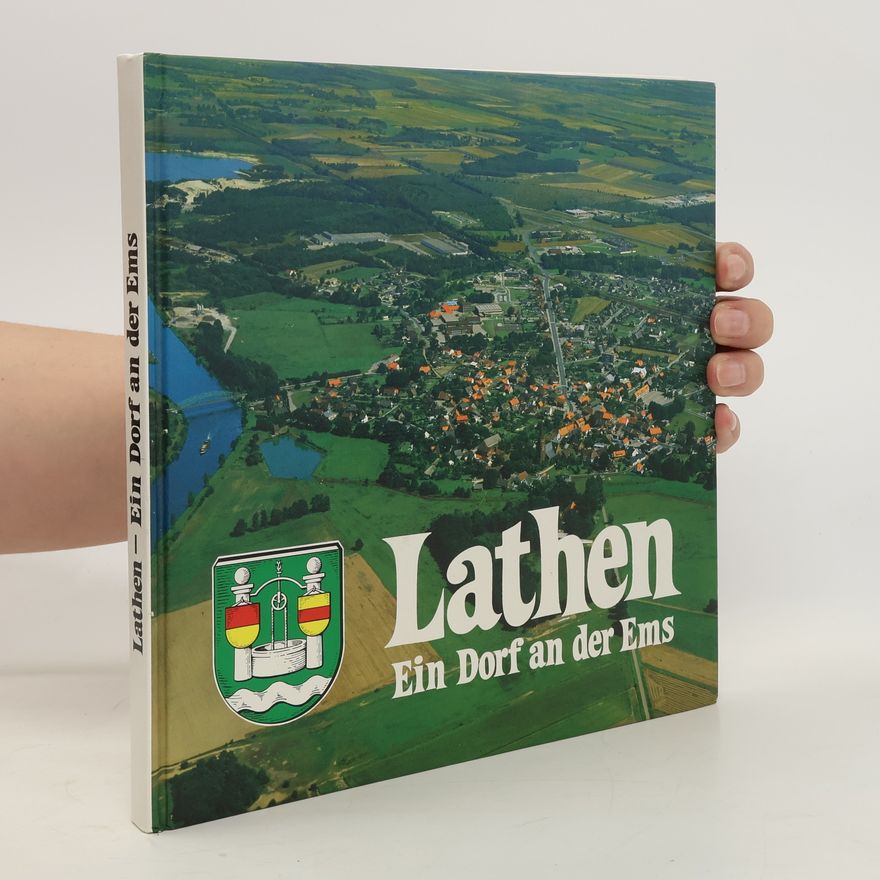 Kolektiv autorů Lathen. Ein Dorf an der Ems