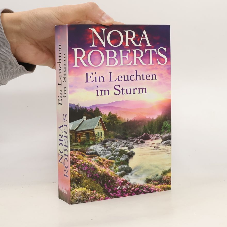 Nora Roberts Ein Leuchten im Sturm