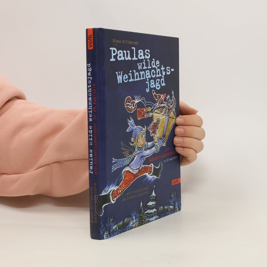 Diana Hillebrand Paulas wilde Weihnachtsjagd
