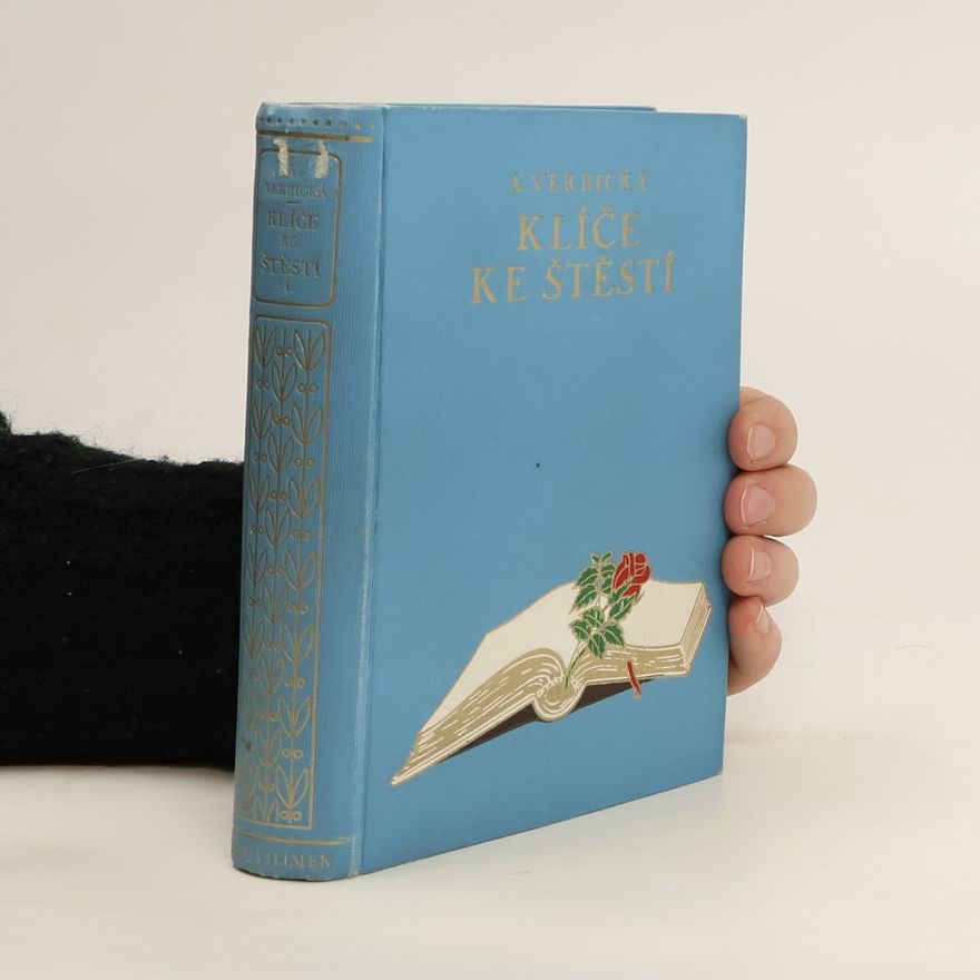 Anastasija Aleksejevna Verbickaja Klíče ke štěstí I