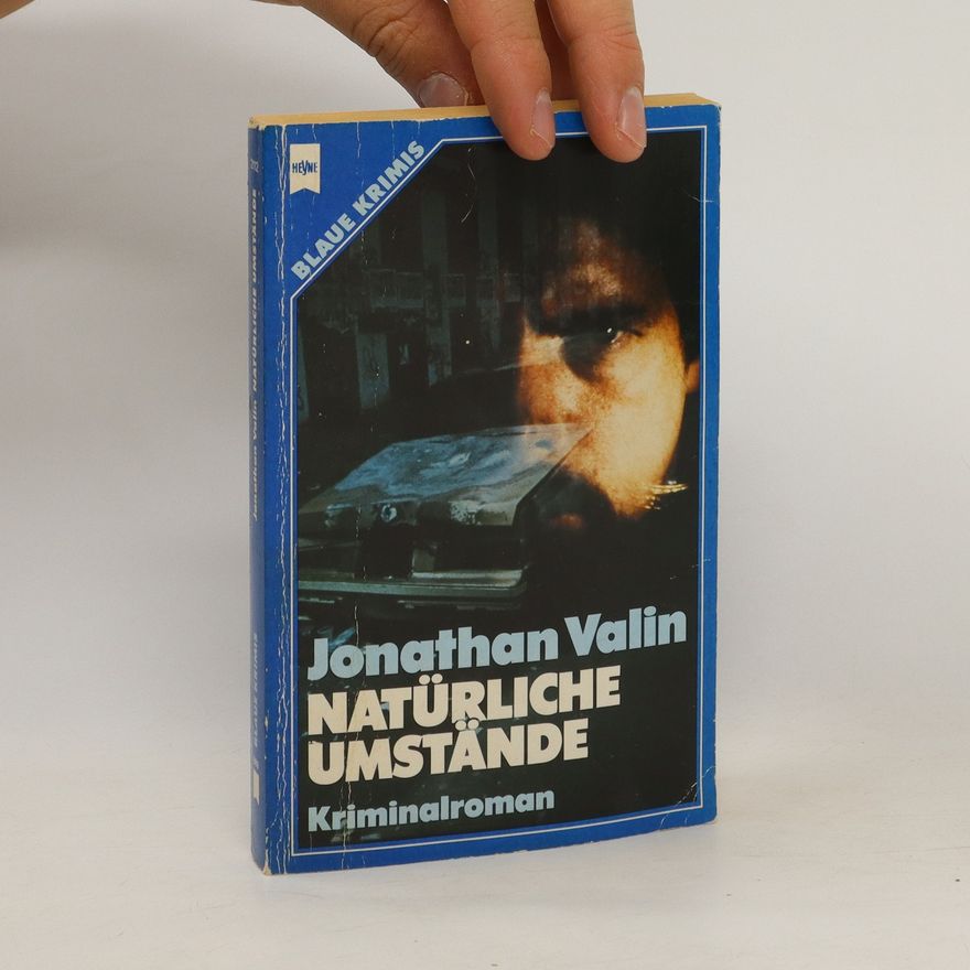 Jonathan Valin Natürliche Umstände