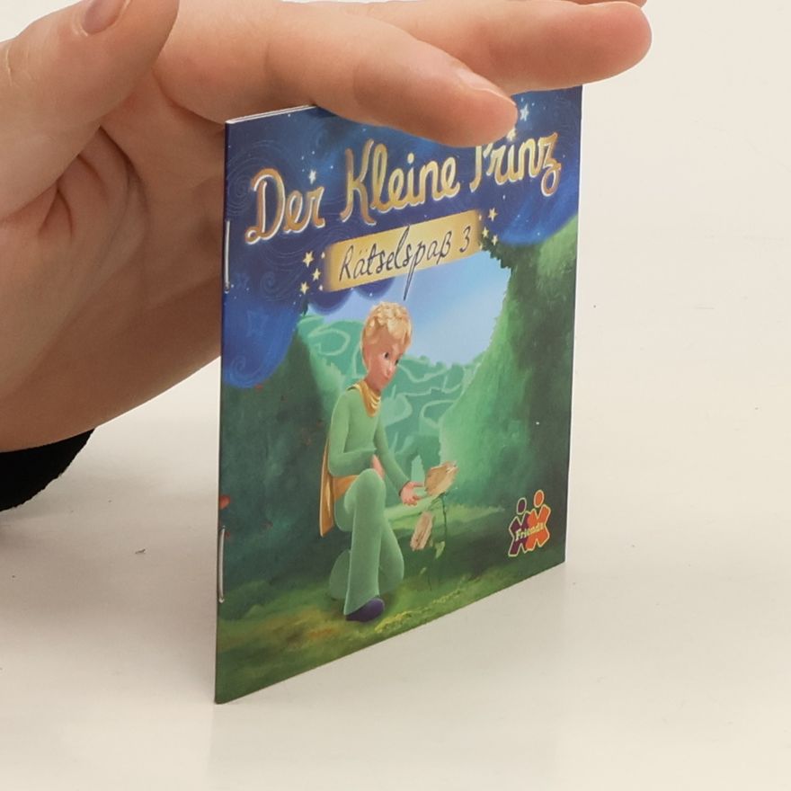 Autorenkollektiv Der Kleine Prinz. Rätselspaß 3