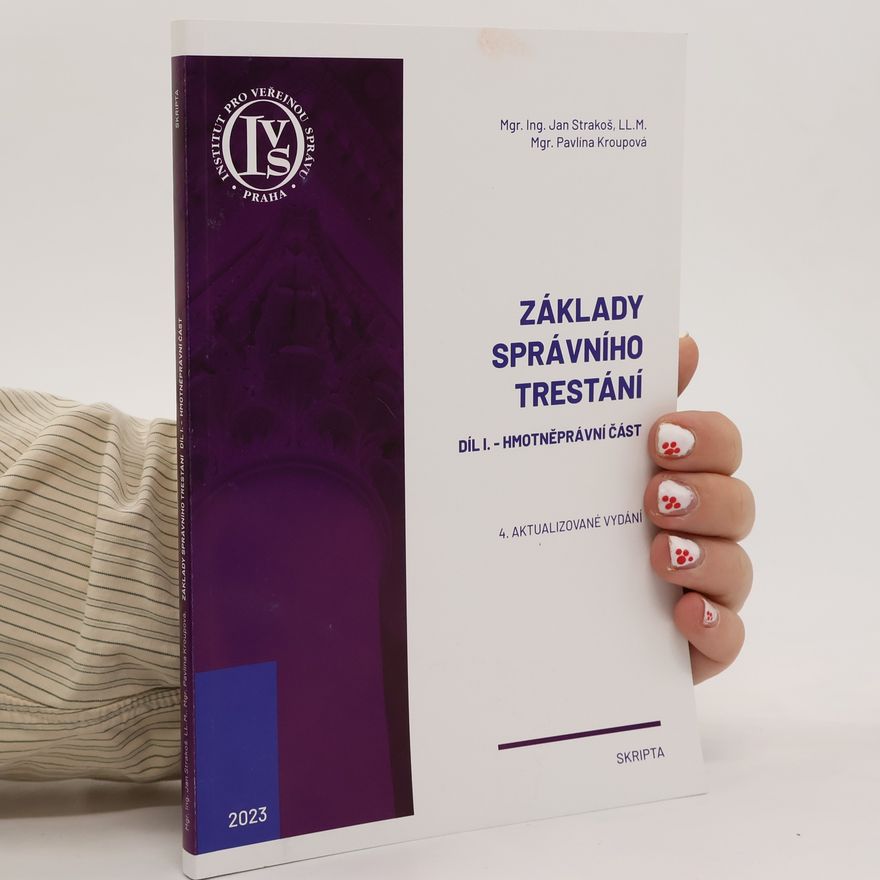Pavlína Kroupová Základy správního trestání I.