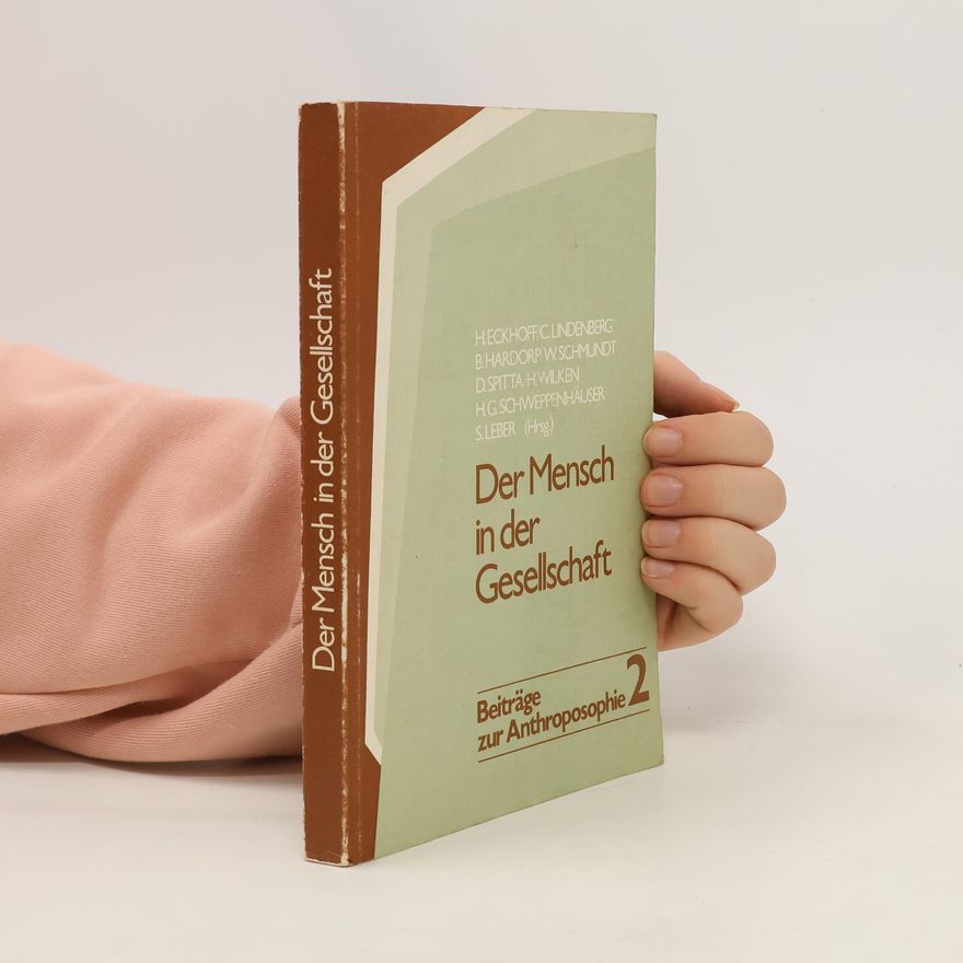 Heinz Eckhoff Der Mensch in der Gesellschaft