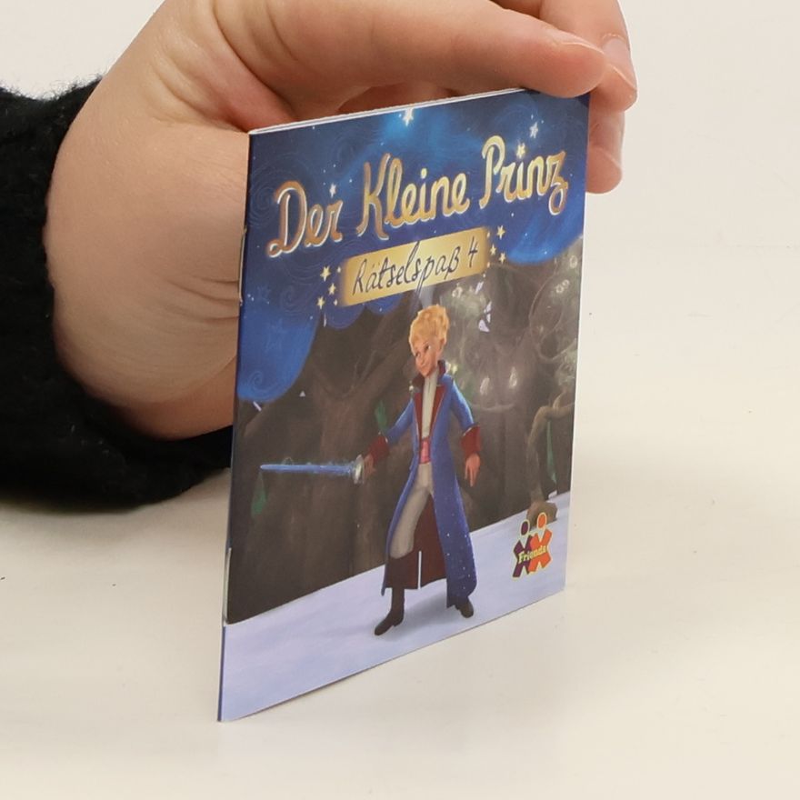 Autorenkollektiv Der kleine Prinz. Rätselspaß 4