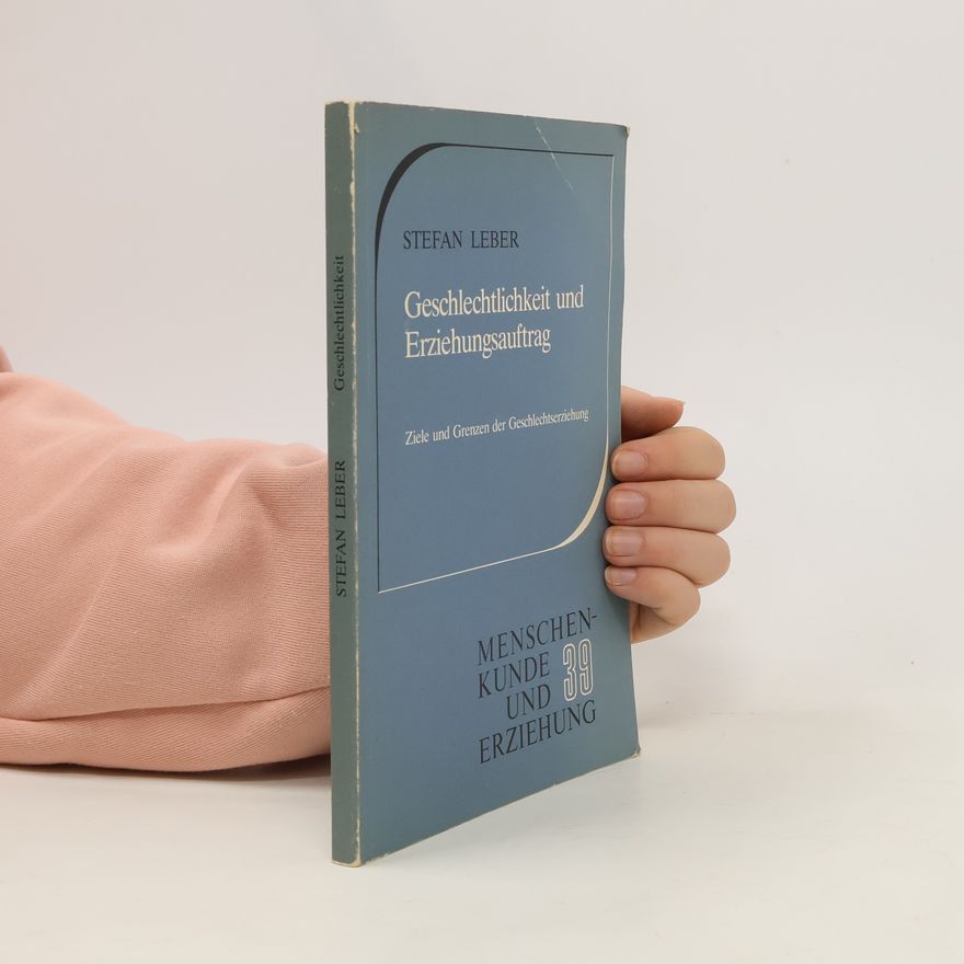 Various authors Die Geschlechtlichkeit des Menschen