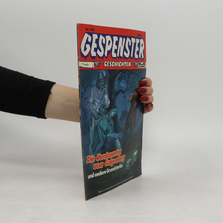 Autorenkollektiv Gespenster geschichten. Die Verdammten vom Galdenberg
