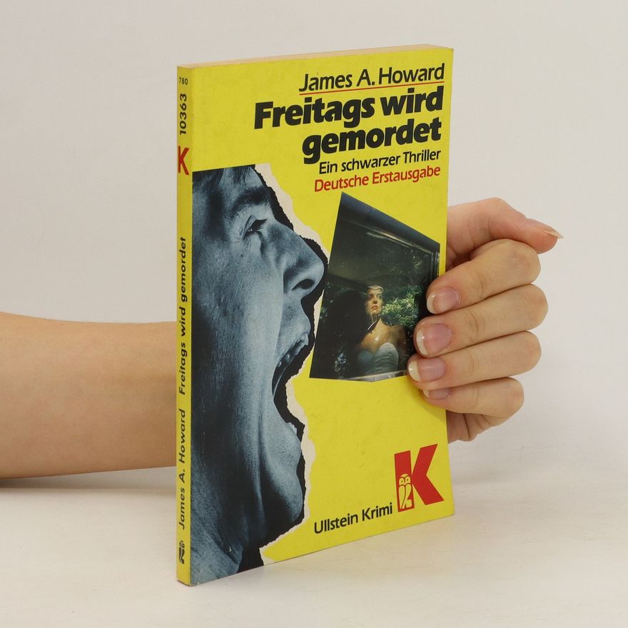 James A. Howard Freitags wird gemordet