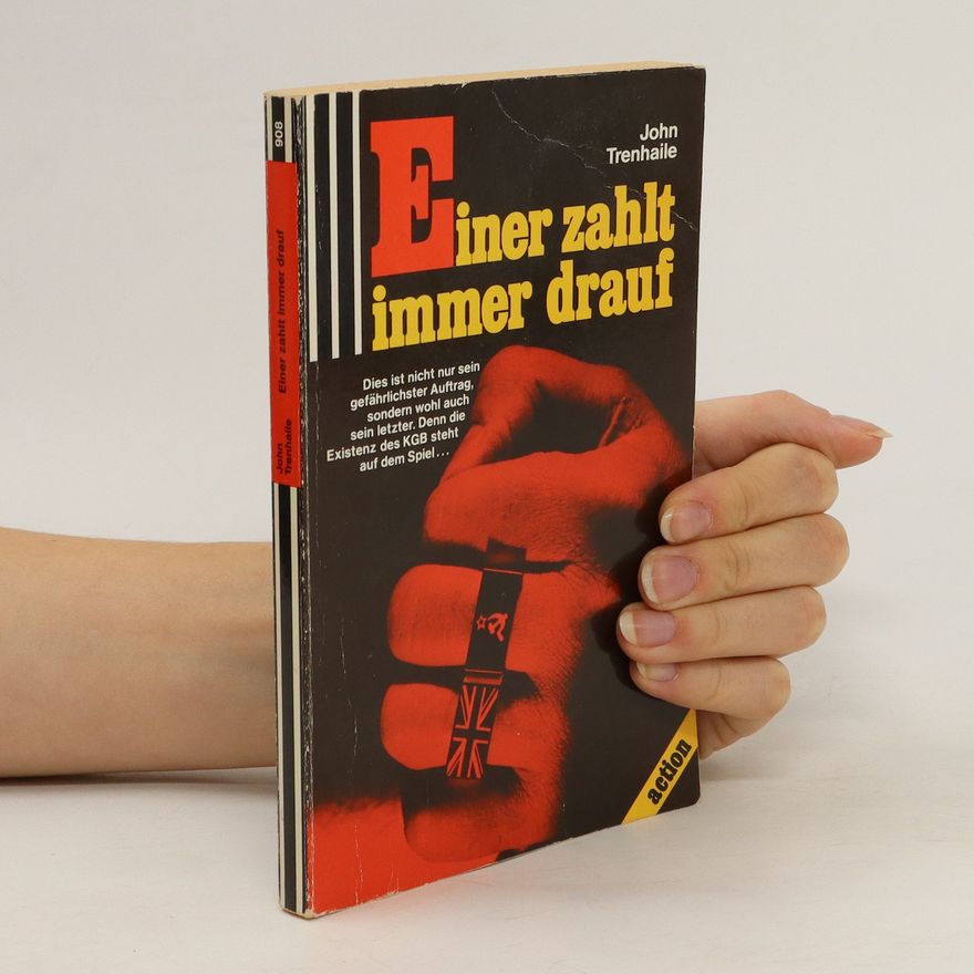 John Trenhaile Einer zahlt immer drauf