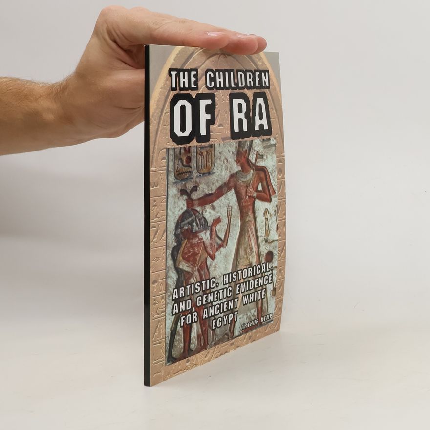 Arthur Kemp The Children of Ra