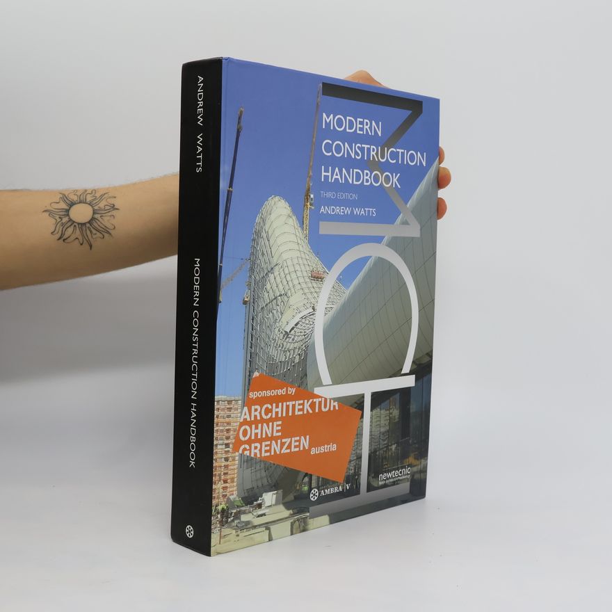 Andrew Watts Modern construction handbook