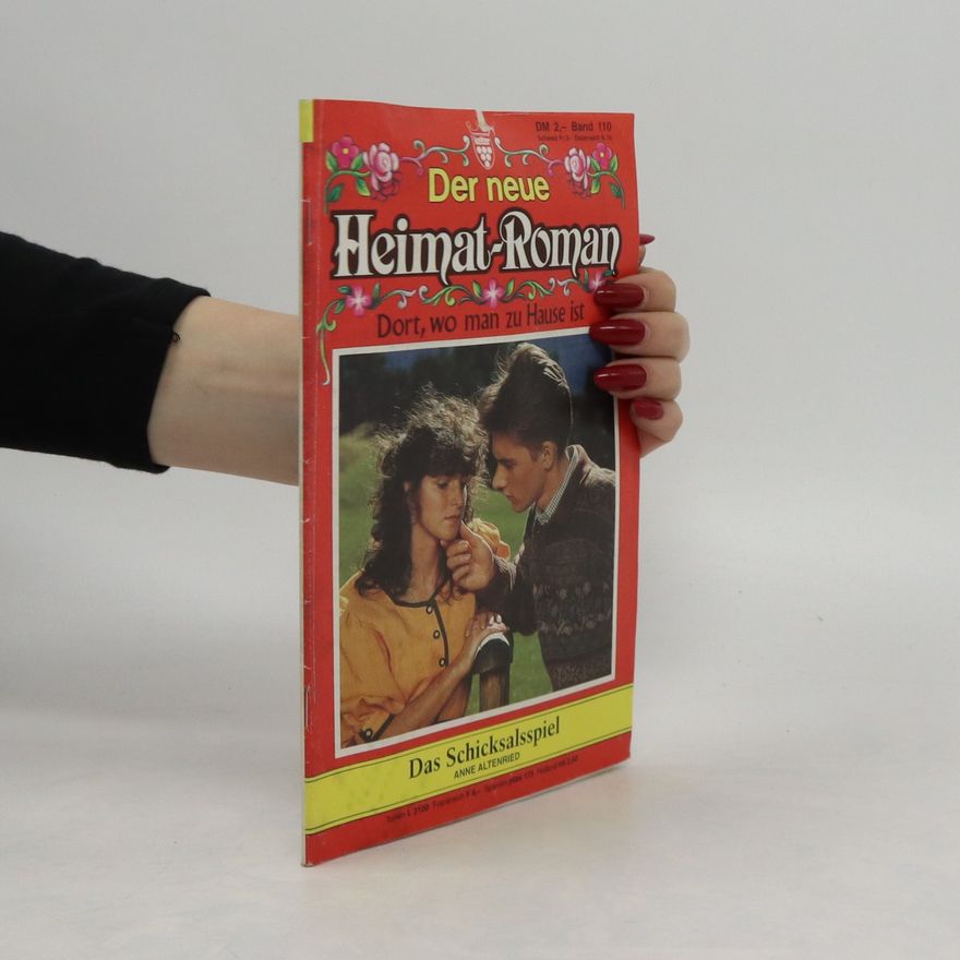 Various authors Der neue Heimat-Roman. Band 110. Das Schicksalsspiel