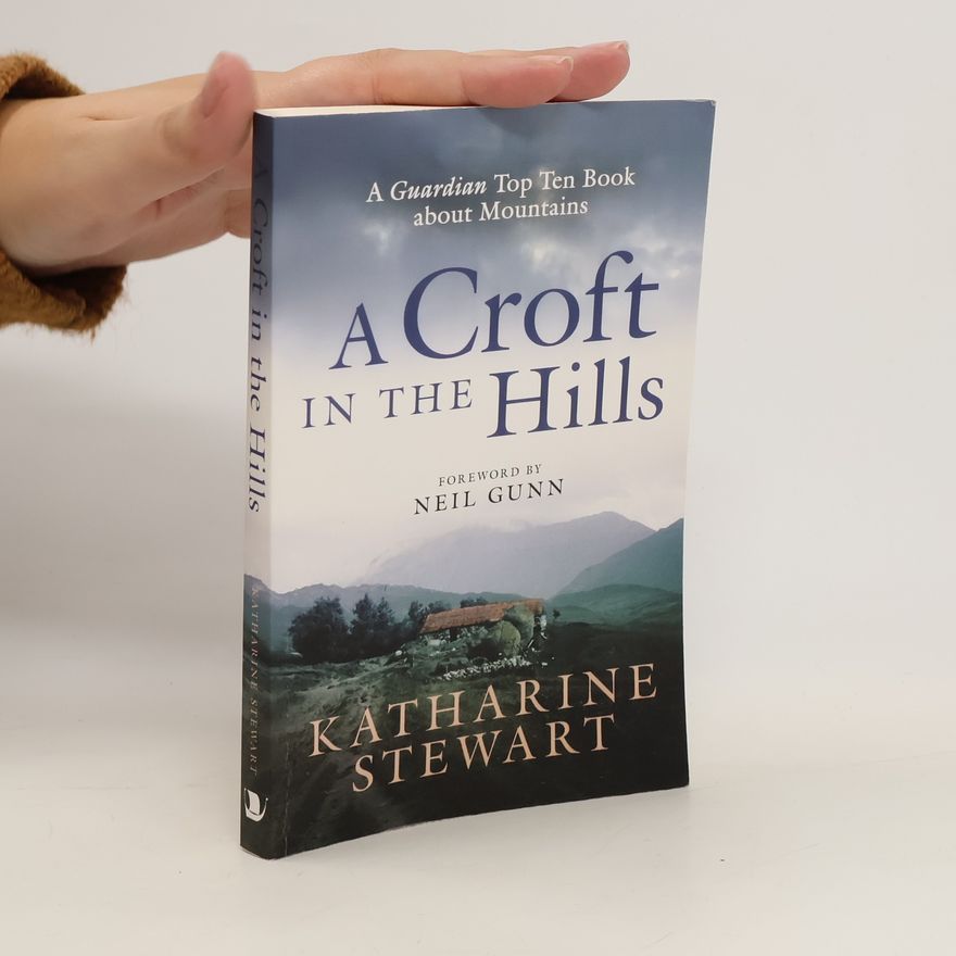 Katharine Stewart A Croft in the Hills