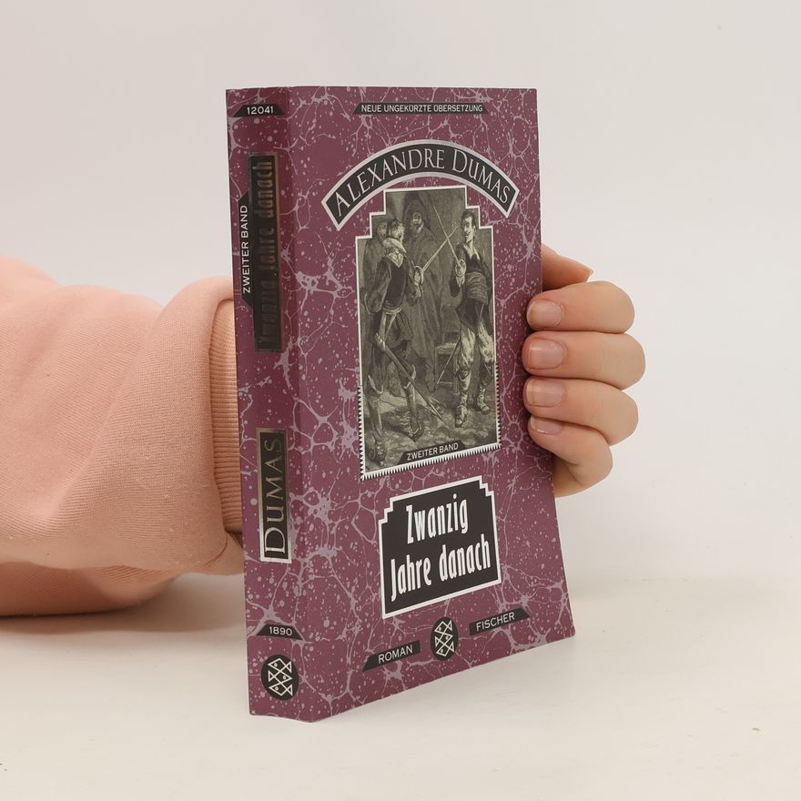 Alexandre Dumas der Ältere Zwanzig Jahre danach