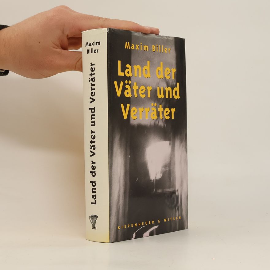 Maxim Biller Land der Väter und Verräter