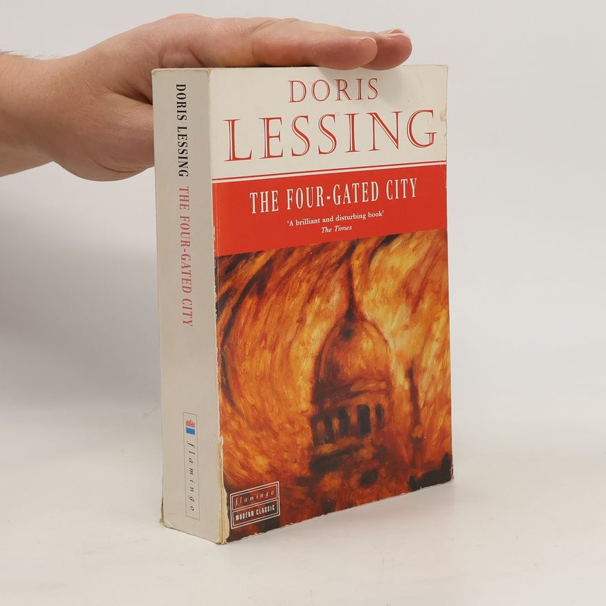 Doris Lessing The Four-gated City