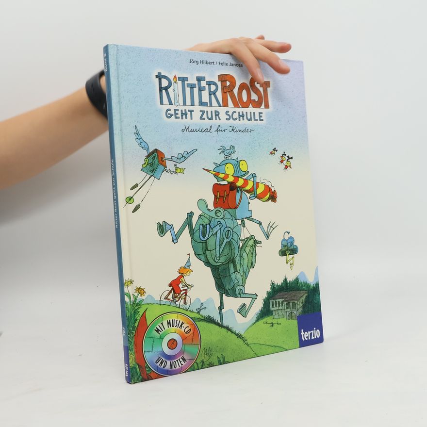 Felix Janosa Ritter Rost geht zur Schule
