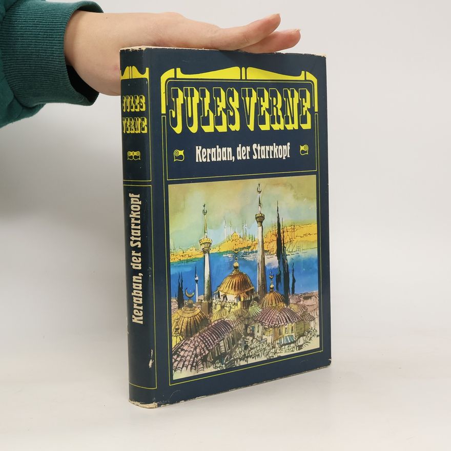 Jules Verne Keraban, der Starrkopf