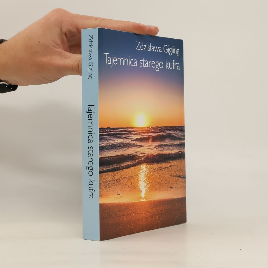 Gigling Zdzisława Tajemnica starego kufra