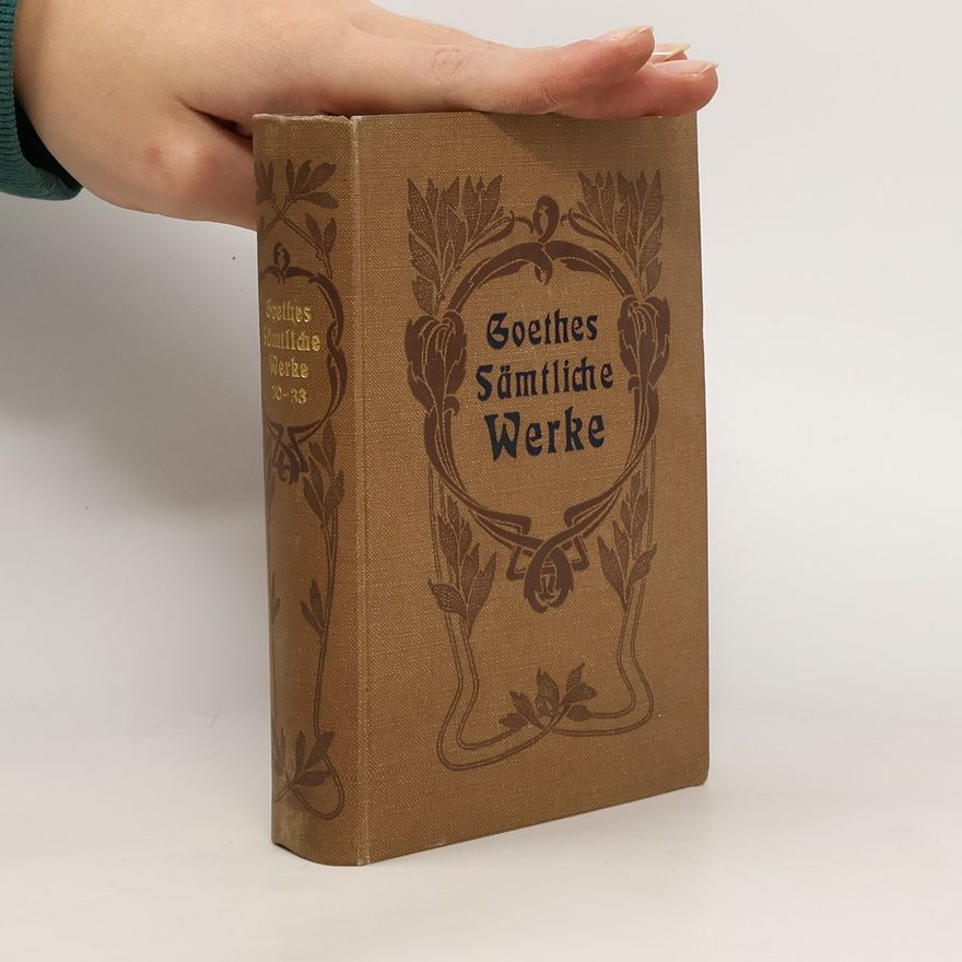 Autorenkollektiv Goethes Sämtliche Werke 30